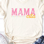 Mamacita Graphic Tee