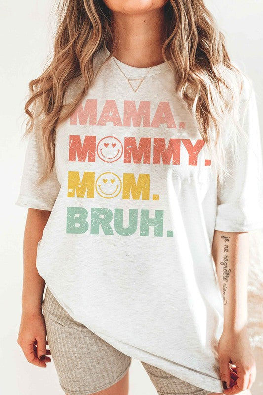 MAMA MOMMY MOM BRUH GRAPHIC TEE