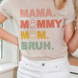 MAMA MOMMY MOM BRUH GRAPHIC TEE