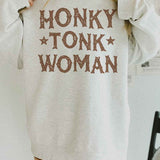 HONKY TONK WOMAN OVERSIZED SWEATSHIRT