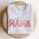 Girl Mama Graphic Tee